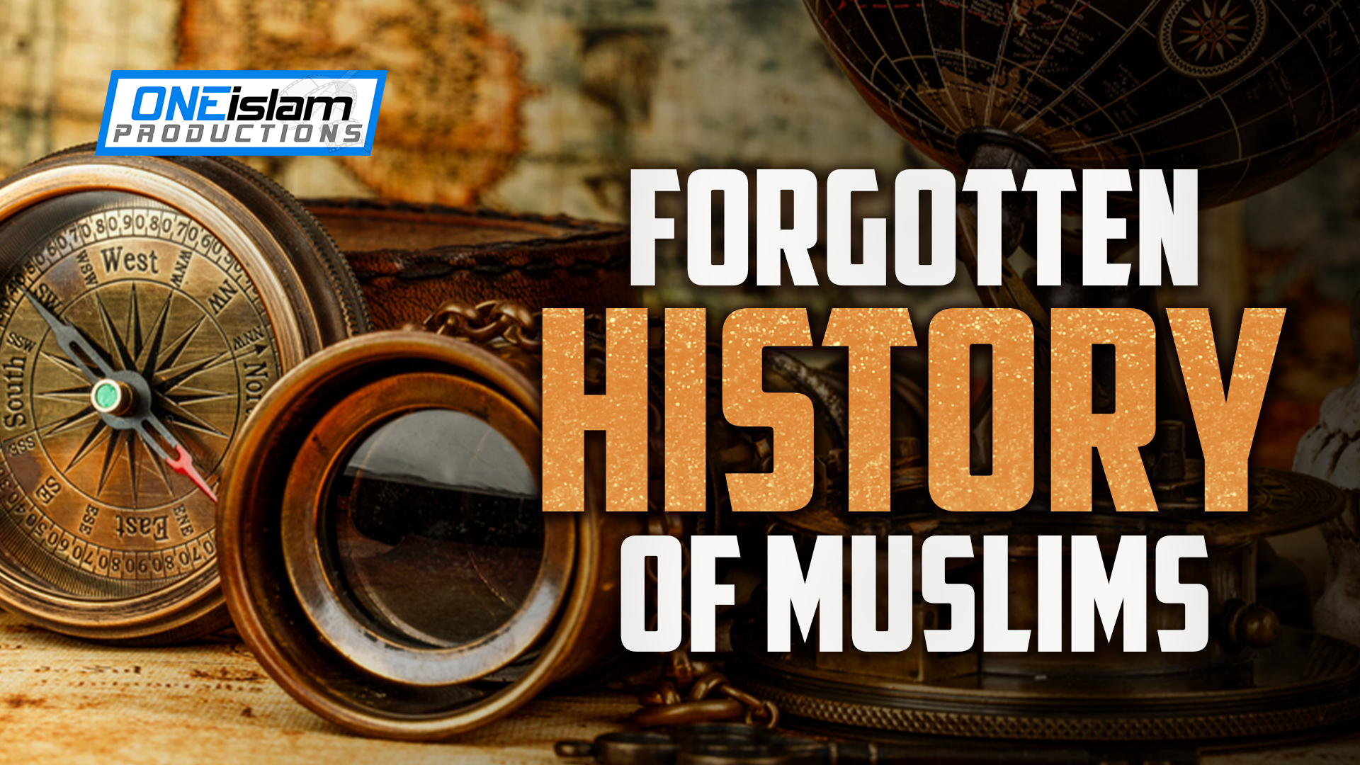 FORGOTTEN HISTORY OF MUSLIMS