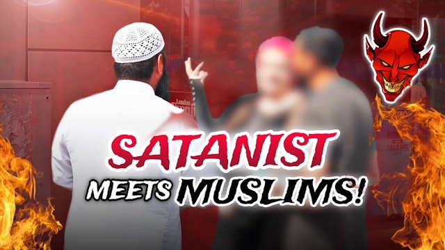 Satanist meets Muslims and Shocks them with her faith