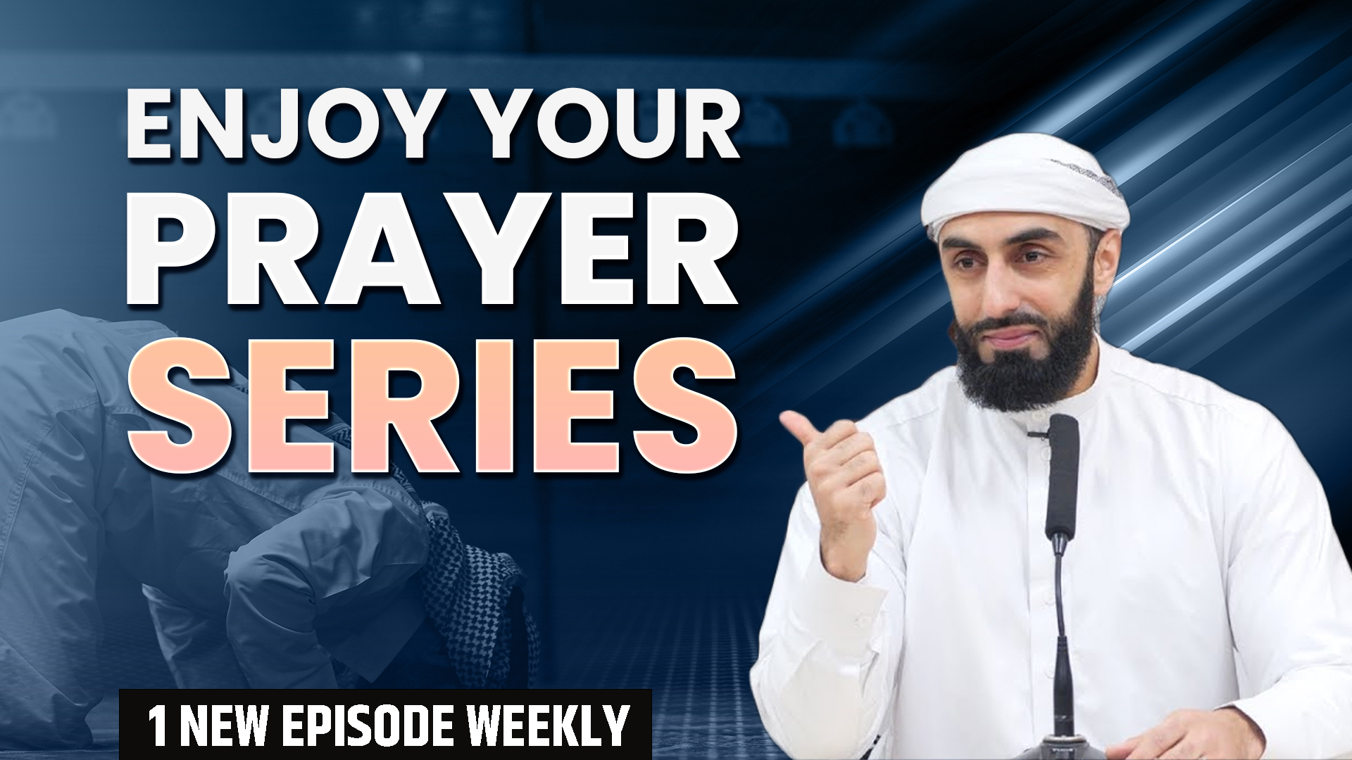 Enjoy Your Prayer Series
