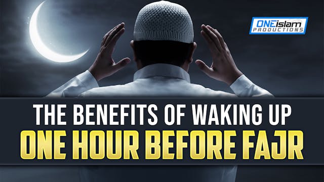 THIS HAPPENS ONE HOUR BEFORE FAJR