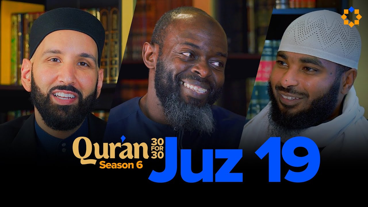 Make the Prophet ﷺ Your Best Friend - Juz 19