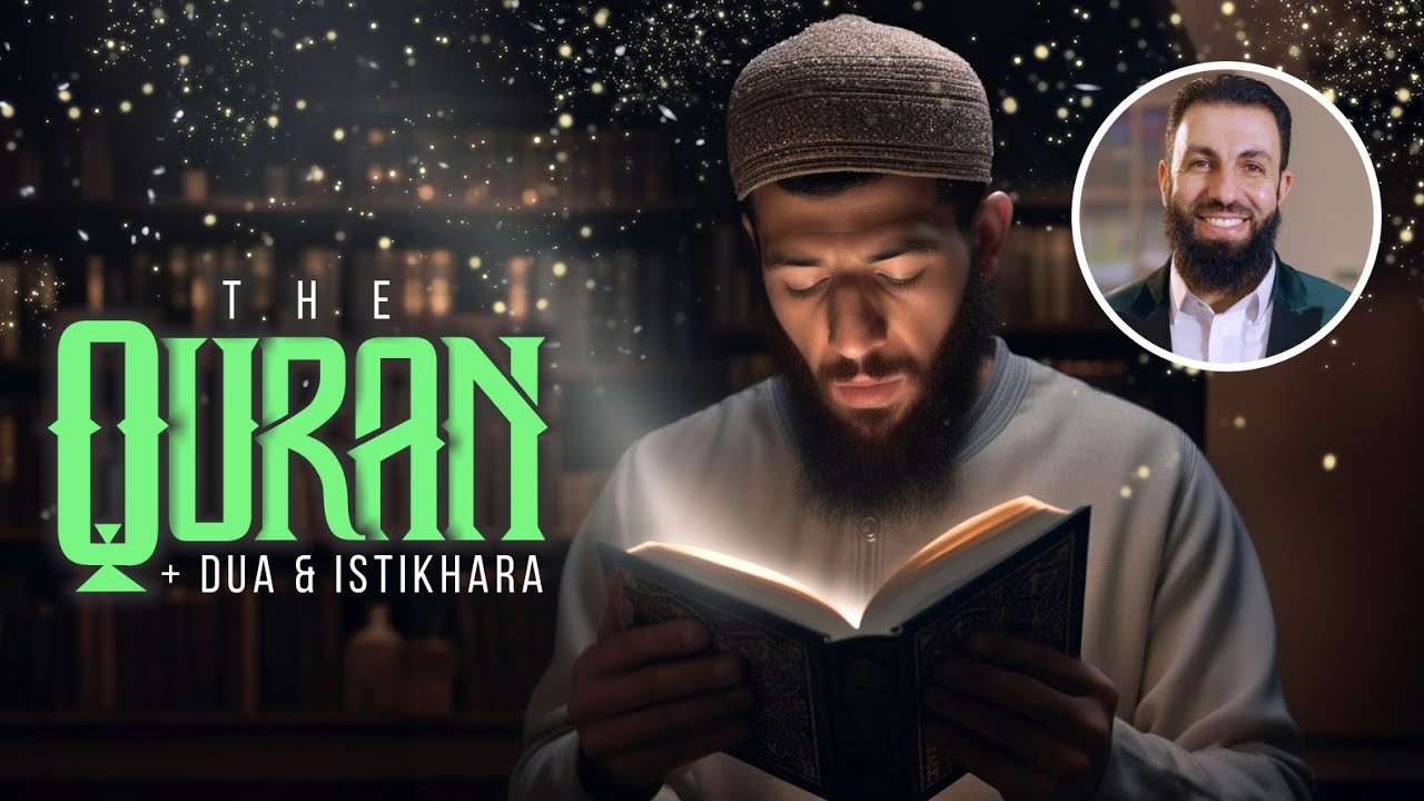 The Quran + Dua & Istikhara