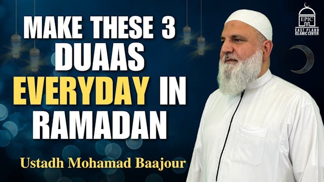 Make these 3 Duaas Everyday In Ramada...