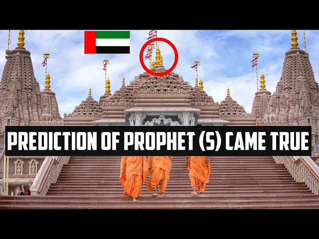 ABU DHABI PROVES PROPHET (S) PREDICTION IN 2024