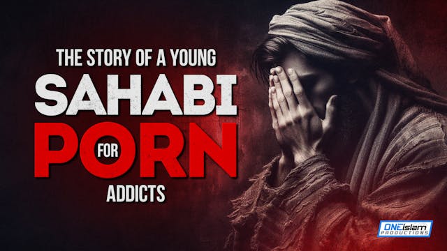 The Story Of A Young Sahabi For P_rn ...