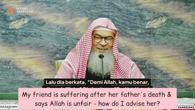 Friend Says Allah Is Unfair, Is Suffe...
