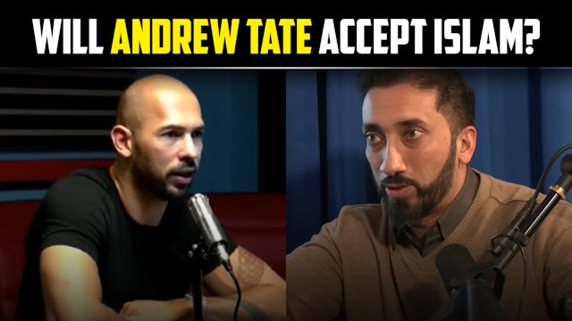 Nouman Ali Khan Explains Why The Quran is From God To Andrew Tate