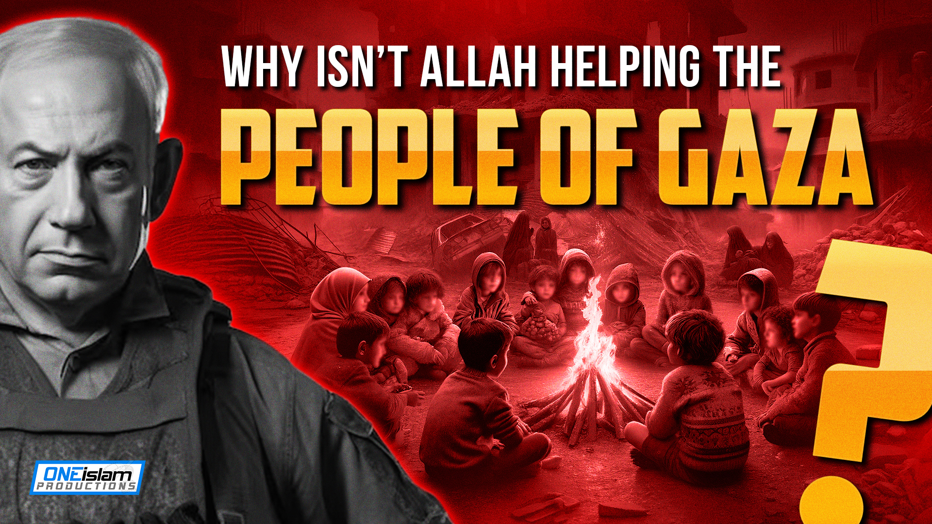 Why Isn't Allah Doing Anything For The People Of Gaza?