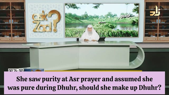 She saw purity at Asr & assumed she w...