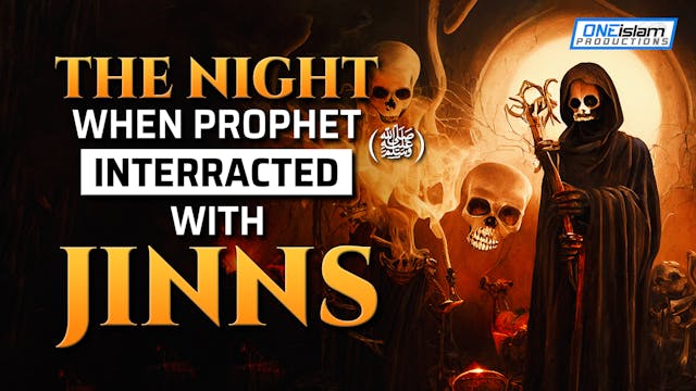 THE NIGHT WHEN PROPHET (ﷺ) INTERACTED...