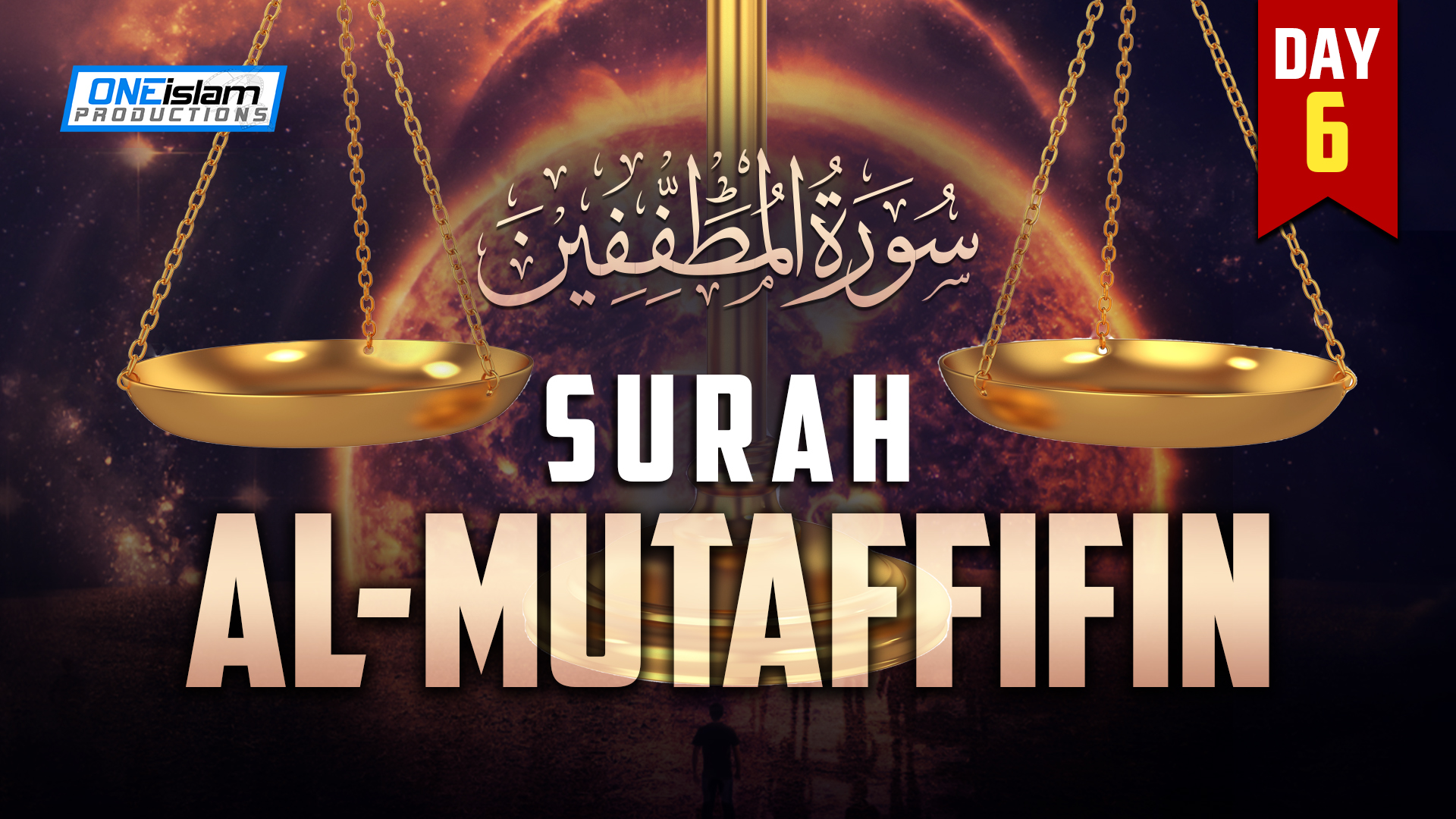 Surah Al-Mutaffifin - Day 6