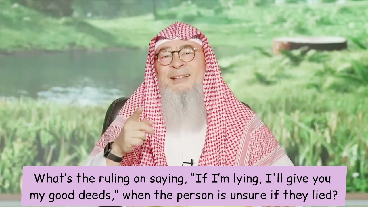 'If I'm Lying, I'll Give You My Good Deeds' - Permissible To Say When I Lied?
