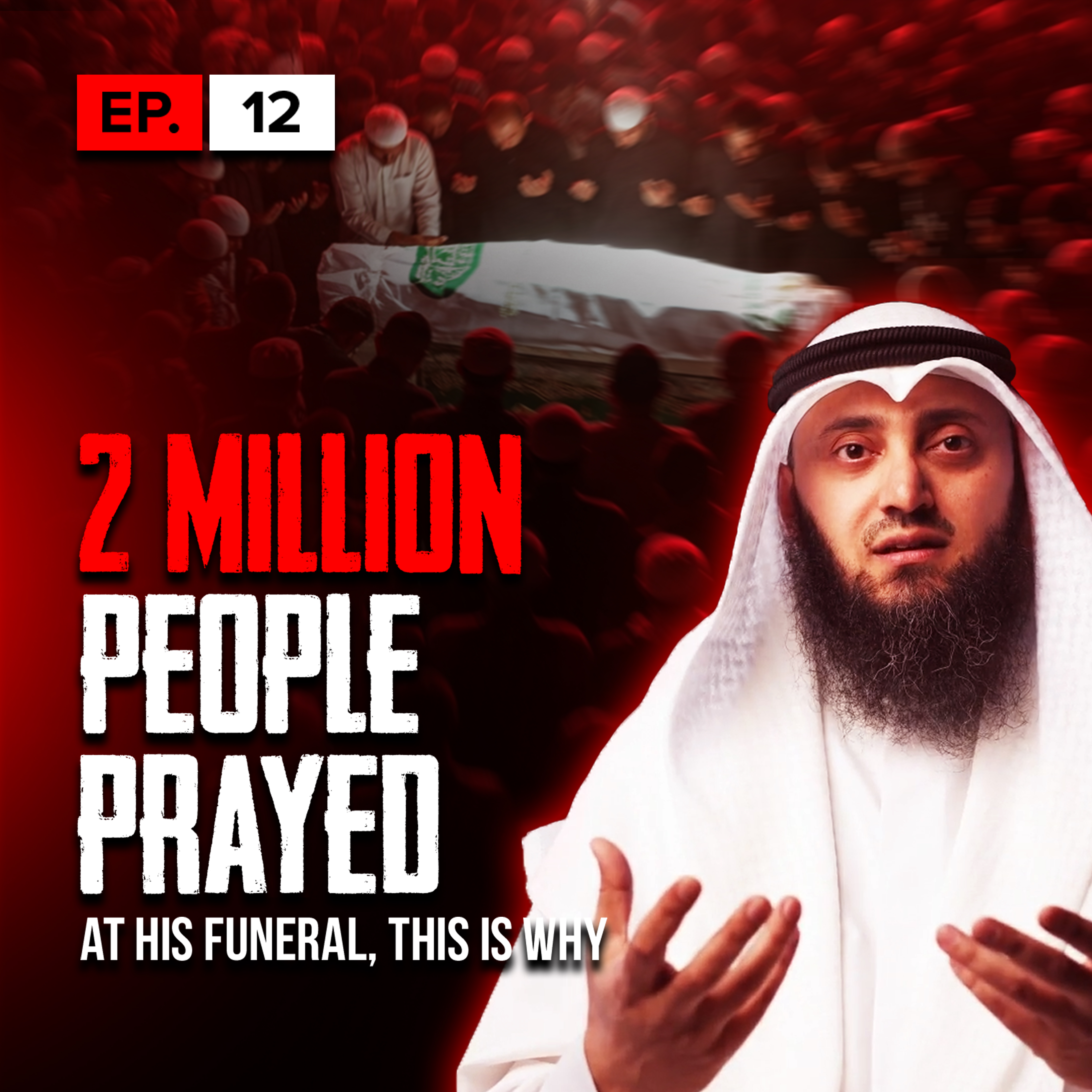 2 Million People Prayed At His Funeral, This Is Why | S1 | EP12