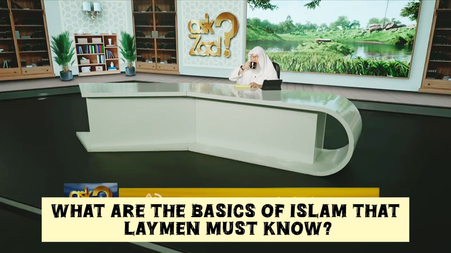 What are the basics of Islam all laymen Muslims must know 