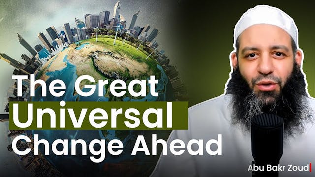 The Great Universal Change Ahead