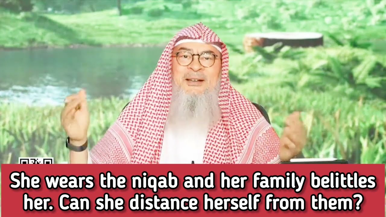She wears niqab & her family belittles her, can she distance herself from them
