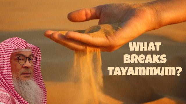 What breaks the tayammum 