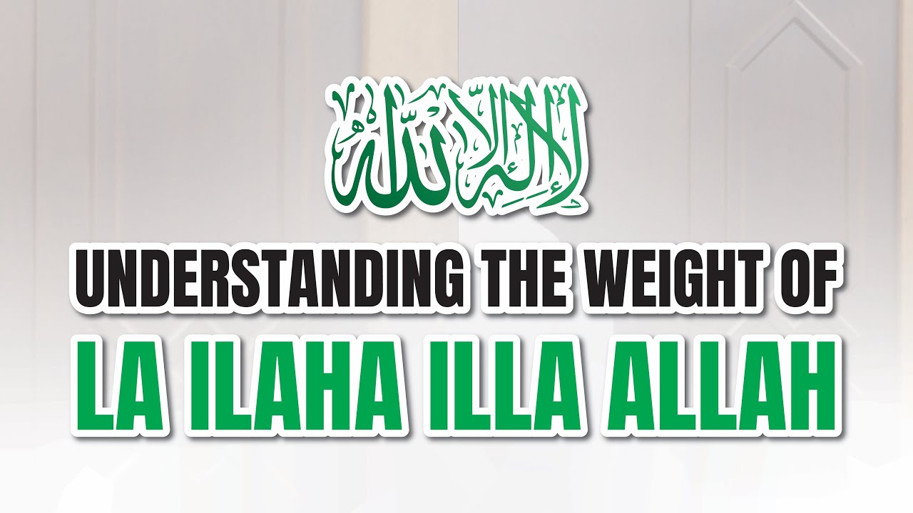 Even Prophet were reminded of the greatness of لا إله إلا الله 