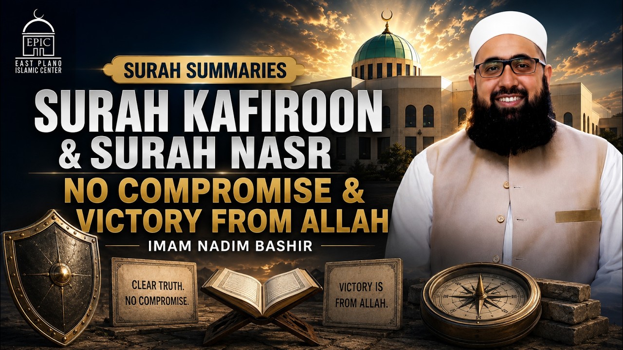 EP16 | No Compromise & Victory From Allah | Surah Kafiroon & Surah Nasr