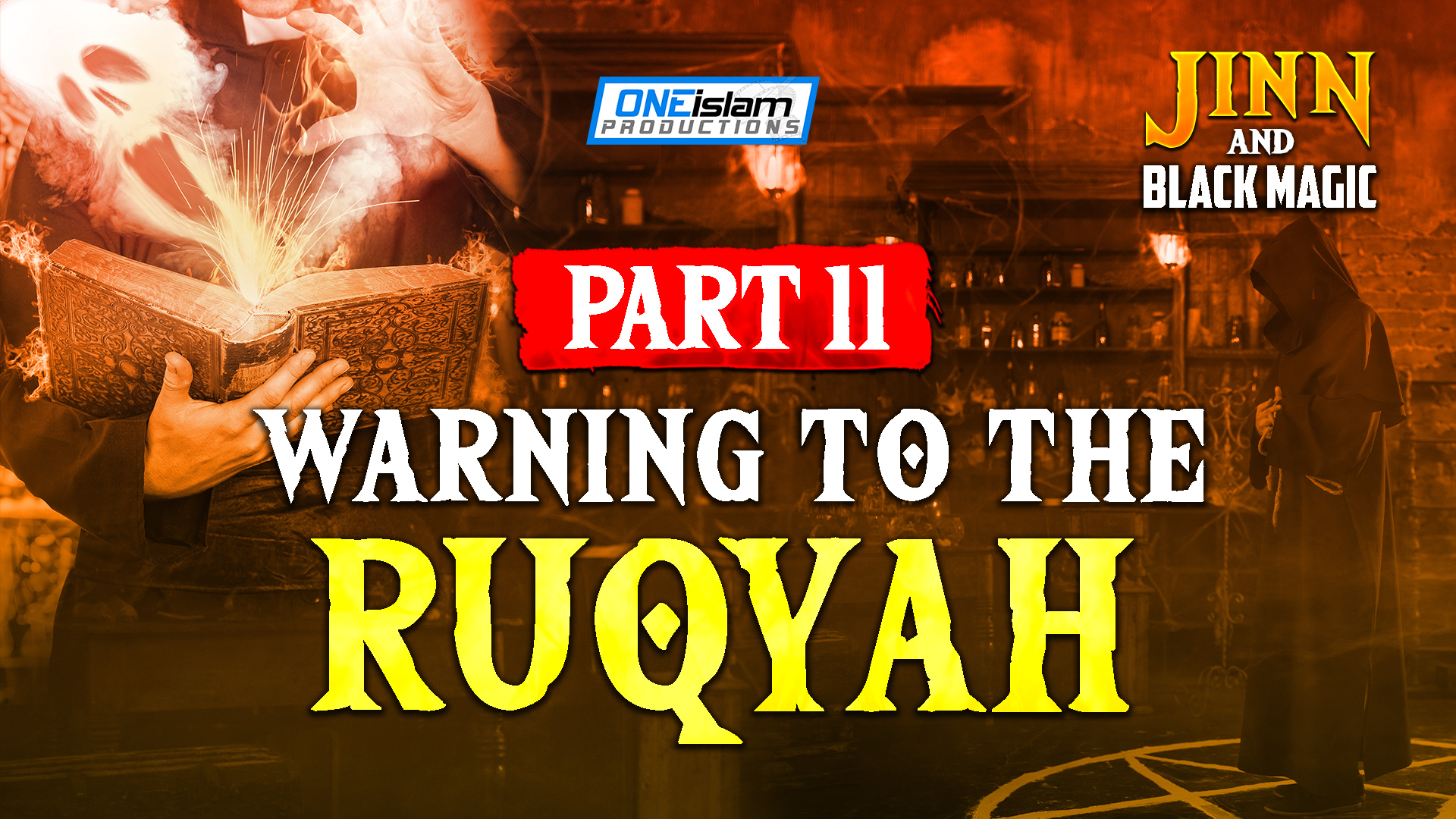 Part 11 - Warning To The Ruqaa'