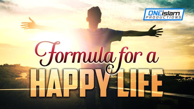 FORMULA FOR A HAPPY LIFE 