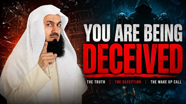 You Are Being Deceived