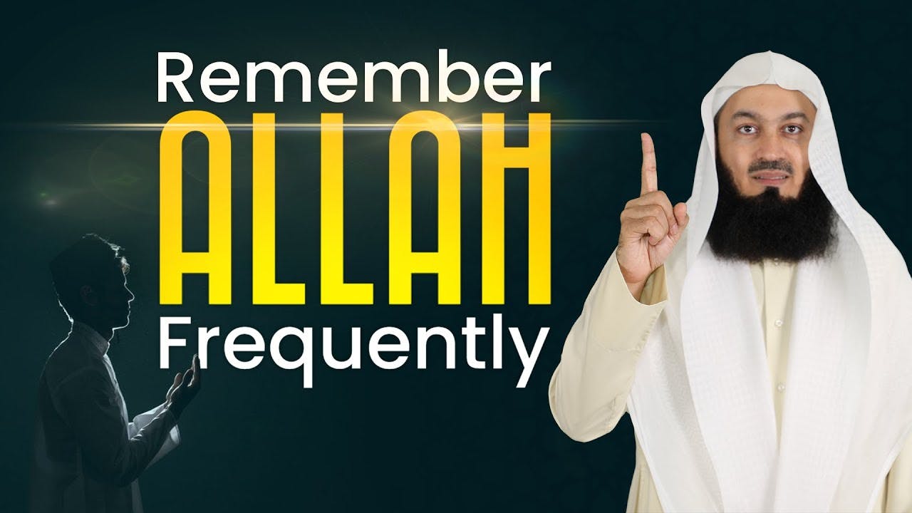 Remember Allah Frequently - Mufti Menk joined by Friends - Islamic ...