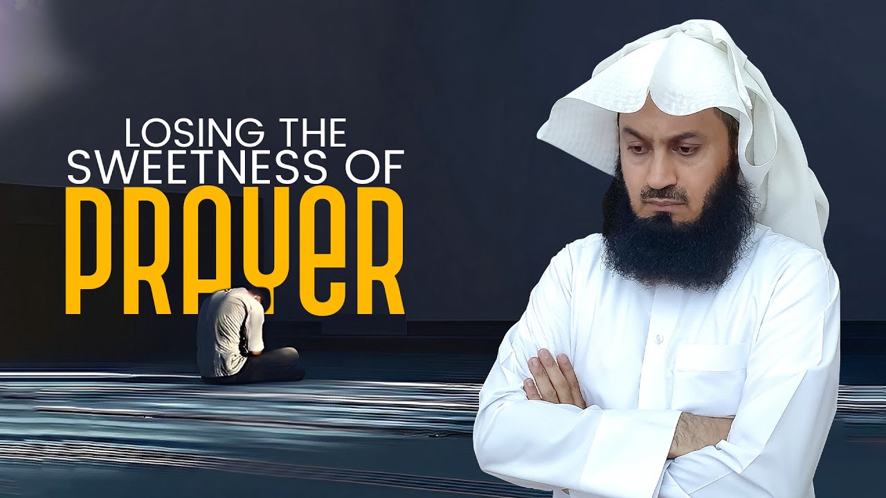 Have you LOST the Sweetness found in Salah