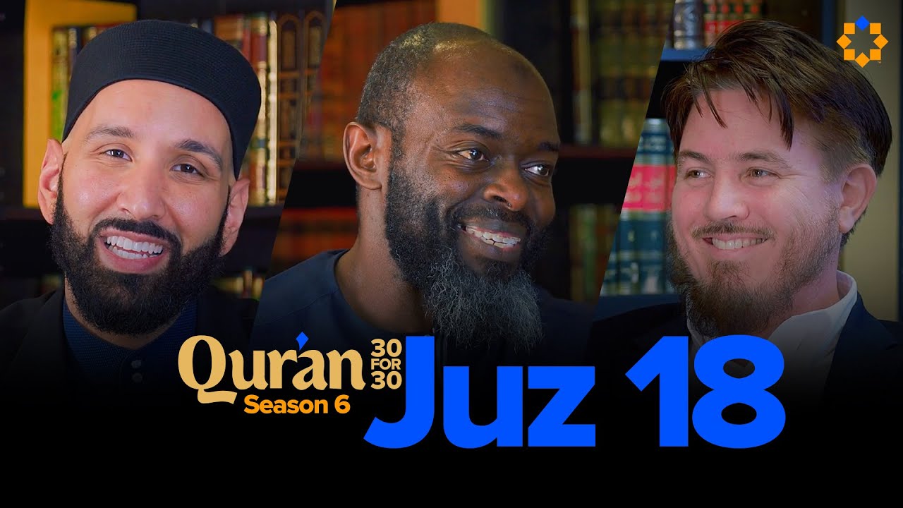 Seasons of Allah’s Mercy - Juz 18