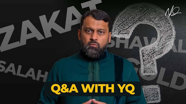 Zakat, Gold, Shawaal...  Question and Answer Session with Shaykh Yasir Qadhi