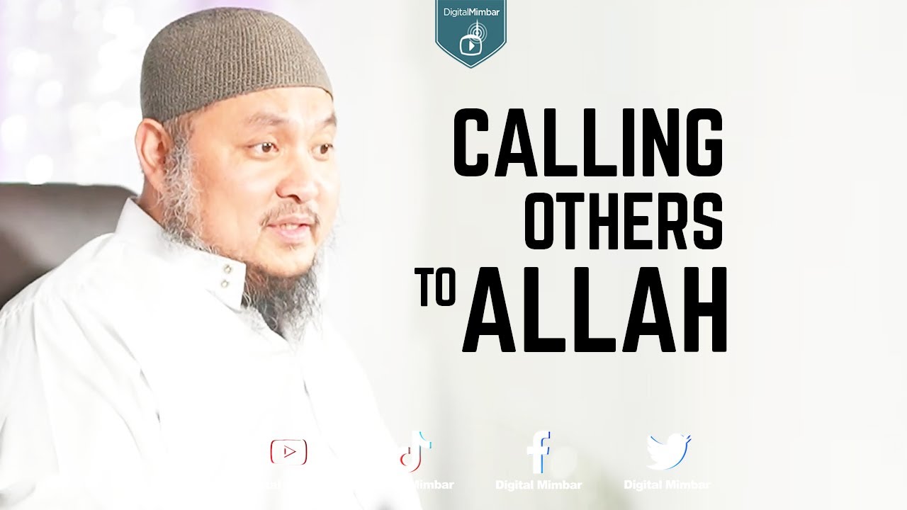 Dawah: Calling Others To Allah