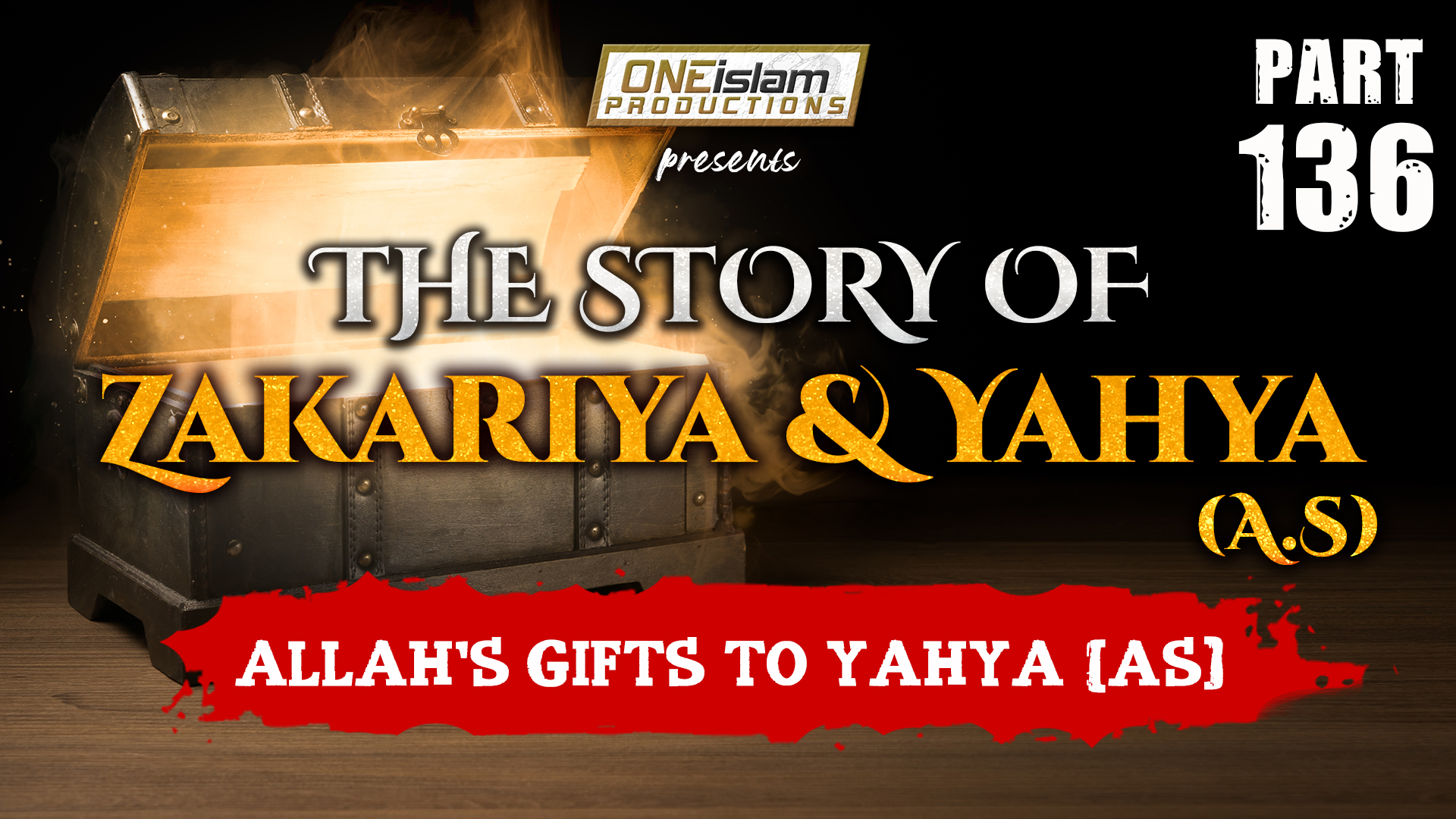 Allah's Gifts To Yahya (AS) | The Story Of Zakariya and Yahya | PART 136
