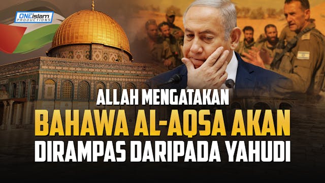 ALLAH MENGATAKAN BAHAWA AL-AQSA AKAN ...