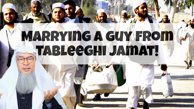 Getting married to a guy from Tableeg...