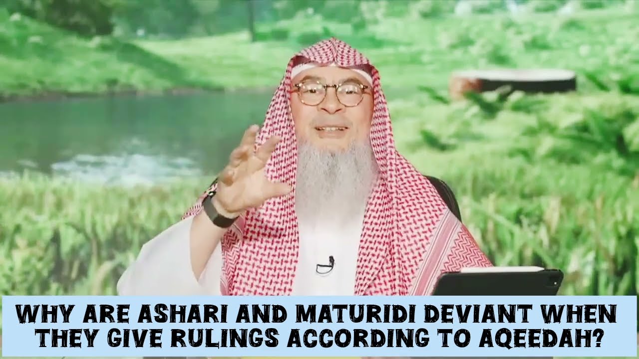 Why Are Ashari & Maturidi Deviant When They Follow One Of The Four Imams?