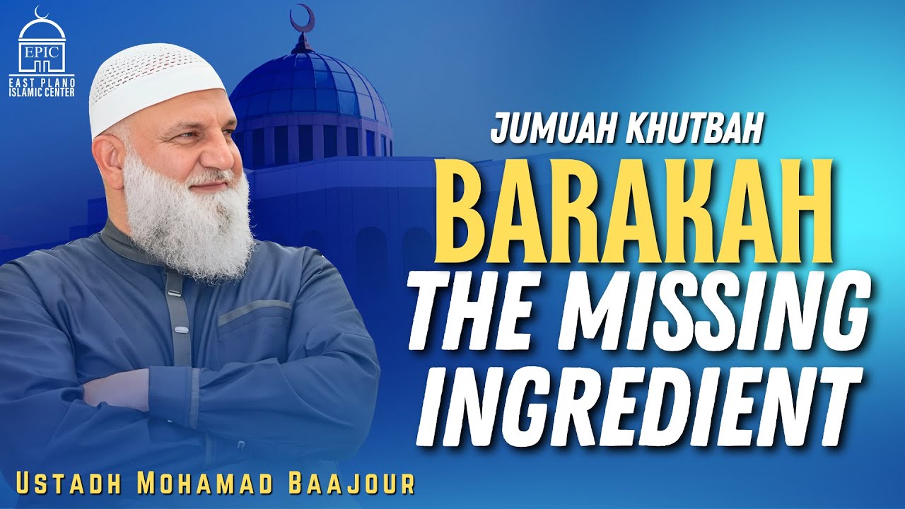 Barakah - The Missing Ingredient