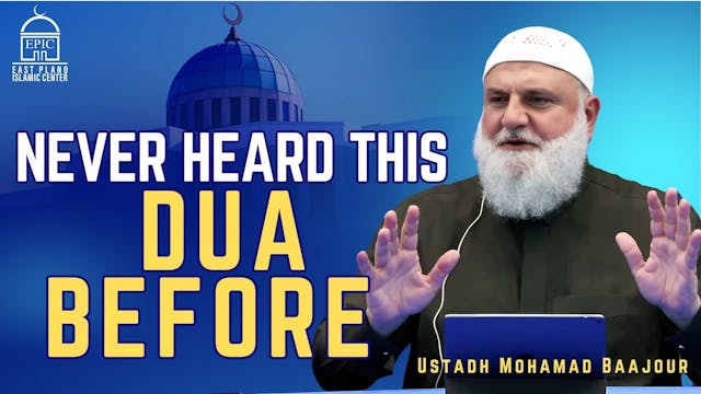 Never Heard This Dua Before - Ustadh ...