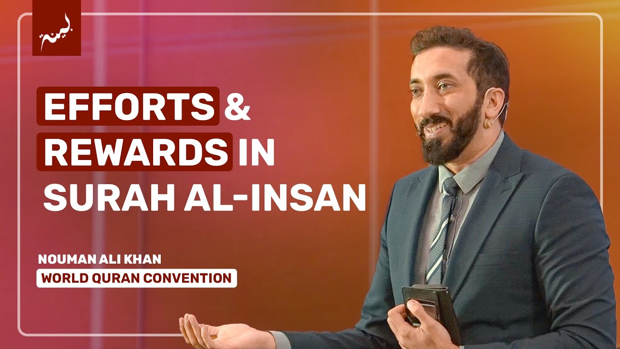 Efforts That Earn Us the Reward of Meeting Allah - Nouman Ali Khan
