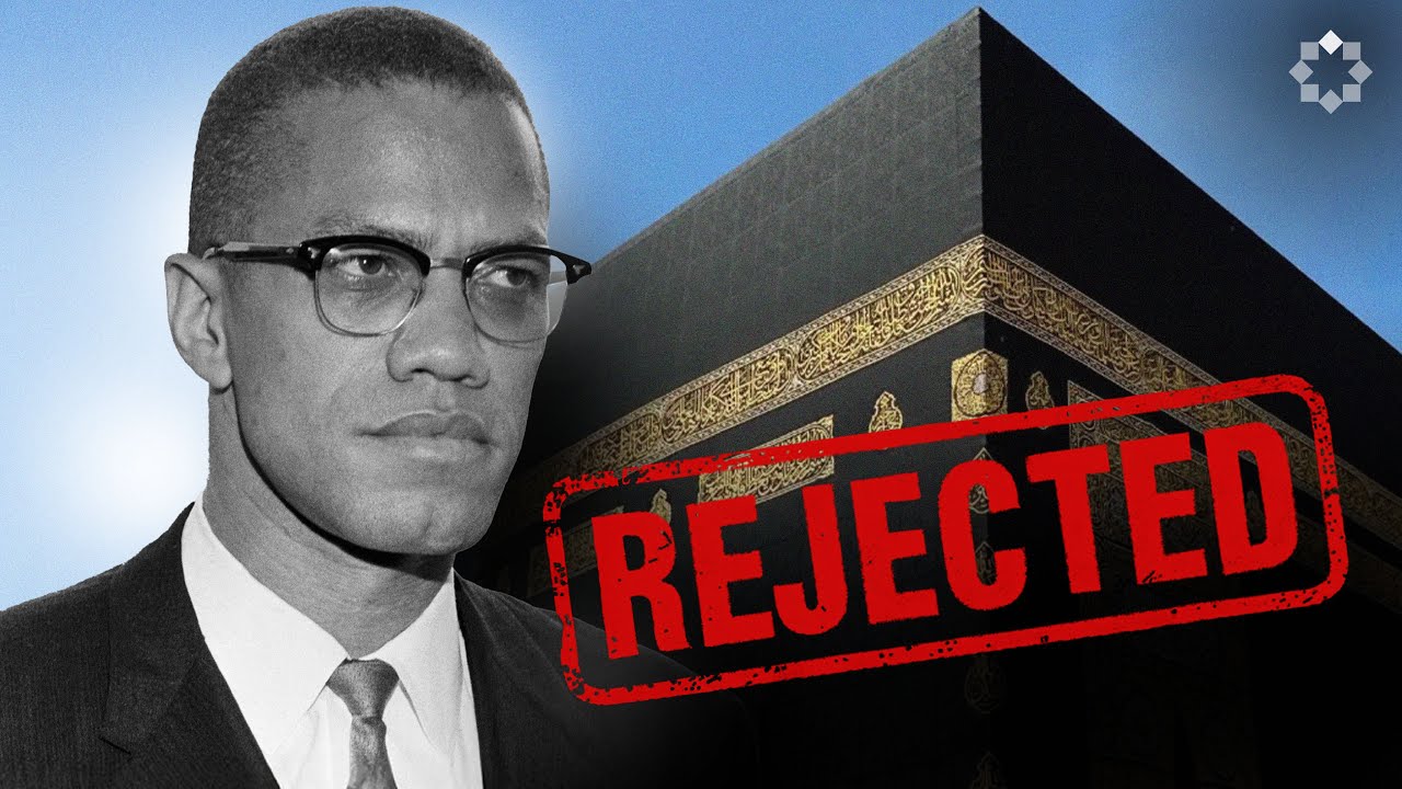 Malcolm X Was Denied Entry to Mecca. What Happened Next Changed History