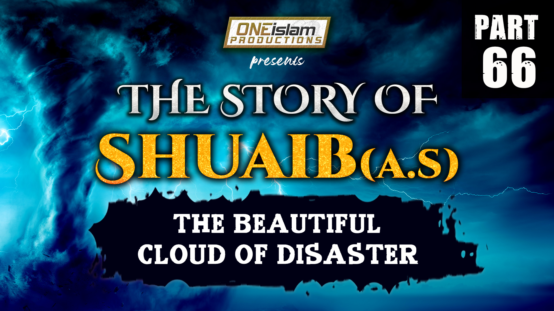 The Beautiful Cloud Of Disaster | PART 66