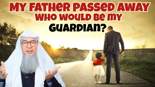 If father passes away who would be the guardian wali of his daughter 