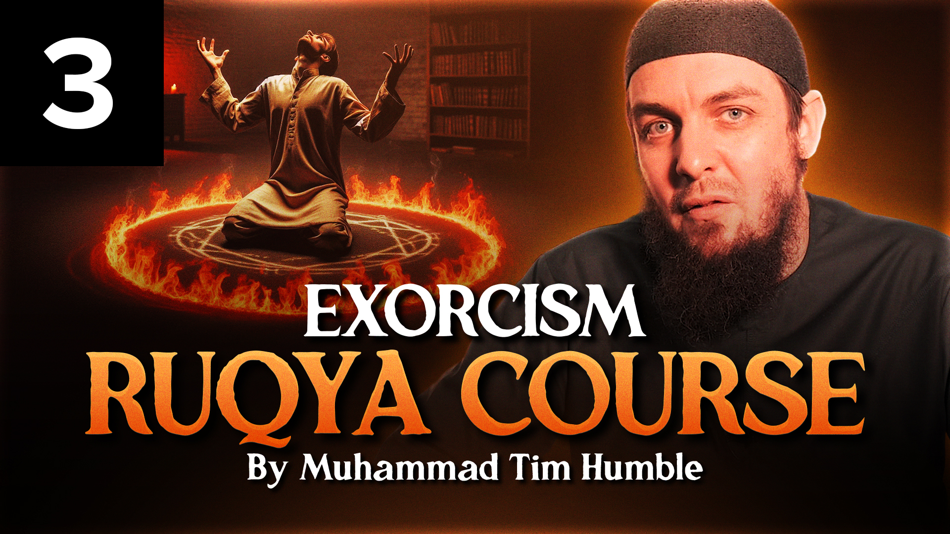 Episode 3 - The World of the Jinn - Abu Ibraheem & Tim Humble