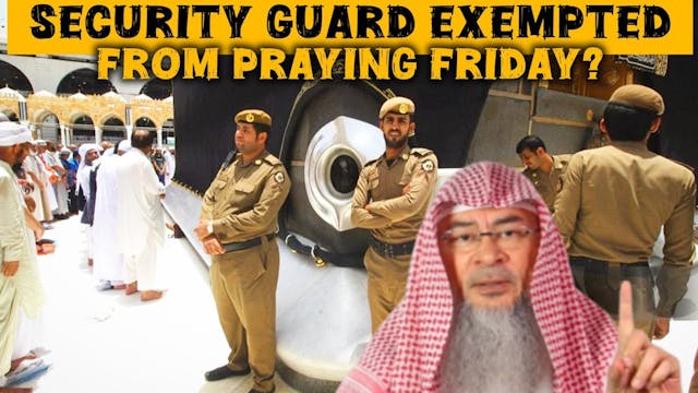 Is security guard exempted from prayi...