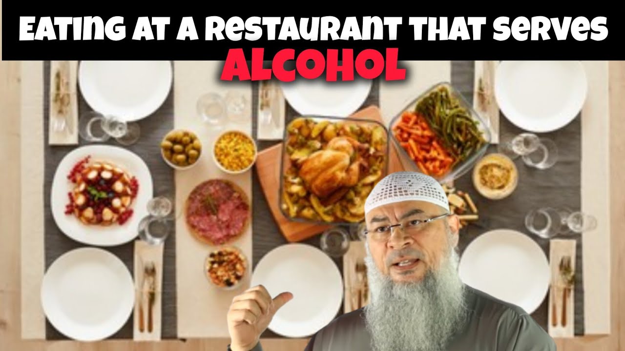 Are we allowed to eat halal food at a restaurant that serves alcohol 