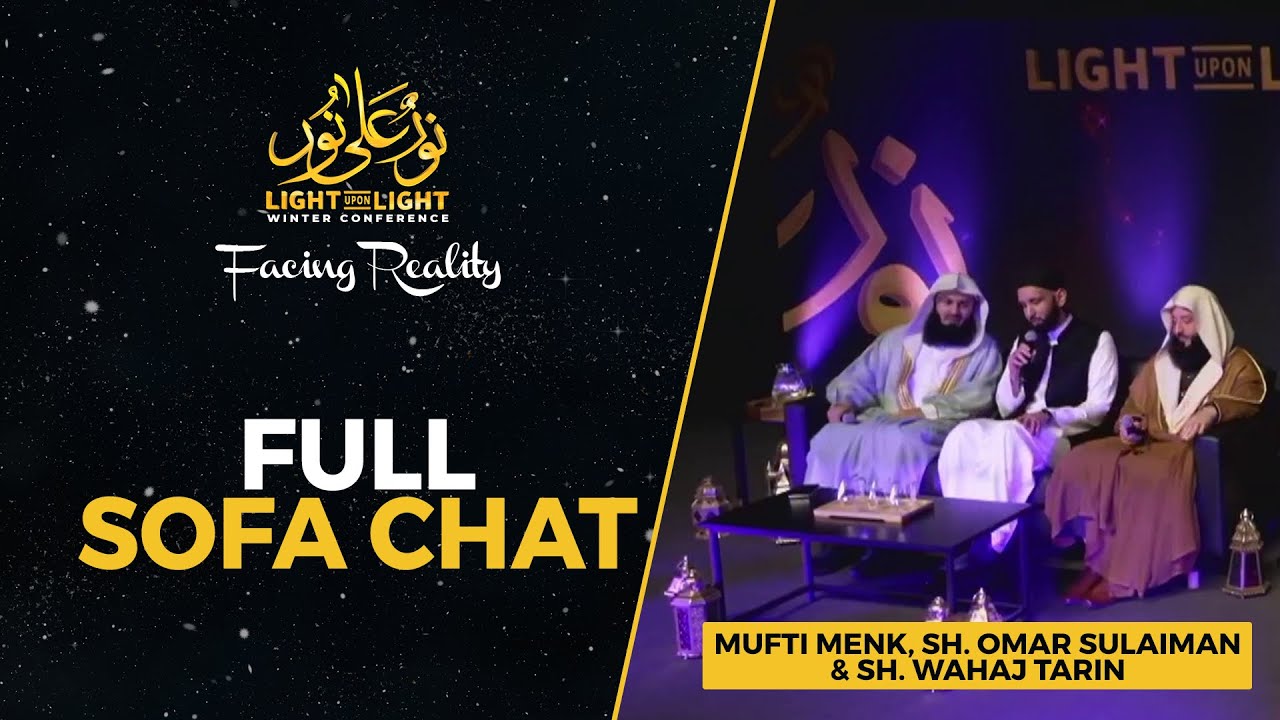 Sofa Chat with Mufti Menk, Imam Omar Suleiman & Sh. Wahaj Tarin