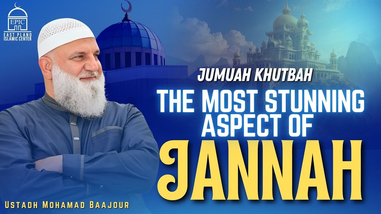 The Most Stunning Aspect Of Jannah
