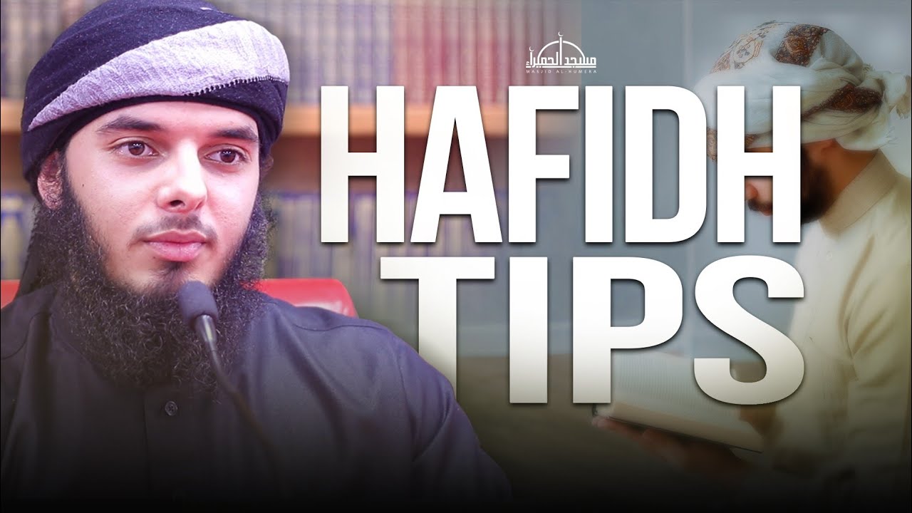 Hifdh Memorising the Qur'an Virtues & Tips - Dawoud Yahya - Masjid al-Humera