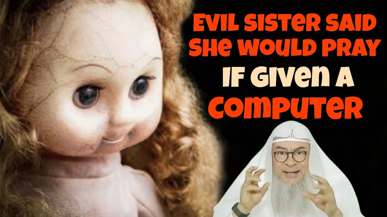My evil sister promised to start praying if I allow her to use the computer 