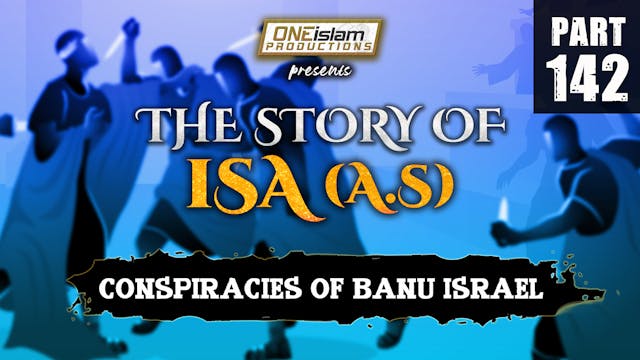 Conspiracies Of Banu Israel | The Sto...