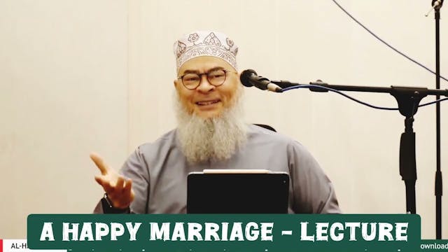 A Happy Marriage - Lecture